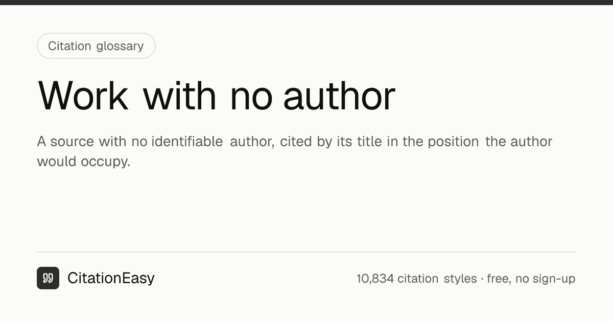 Work with no author — definition and examples | CitationEasy