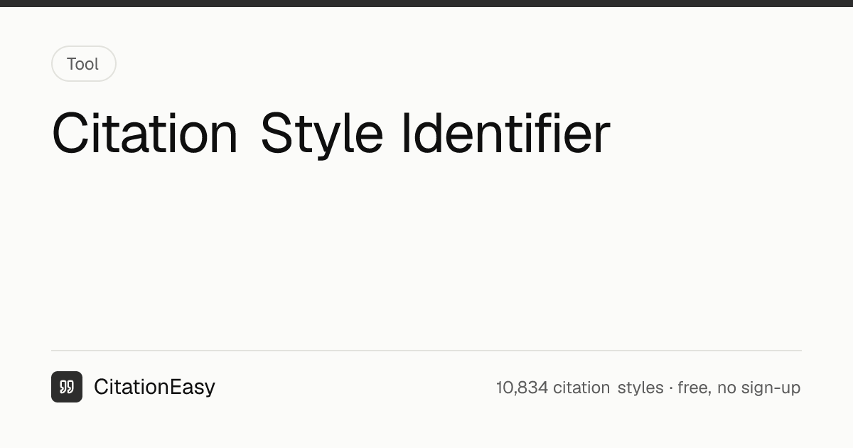 Citation Style Identifier - Which Style Is This Reference? | CitationEasy