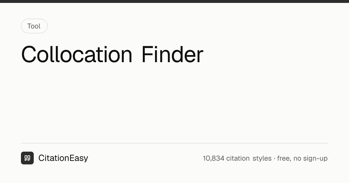 Collocation Finder - Verb + Noun and Word Pairs | CitationEasy
