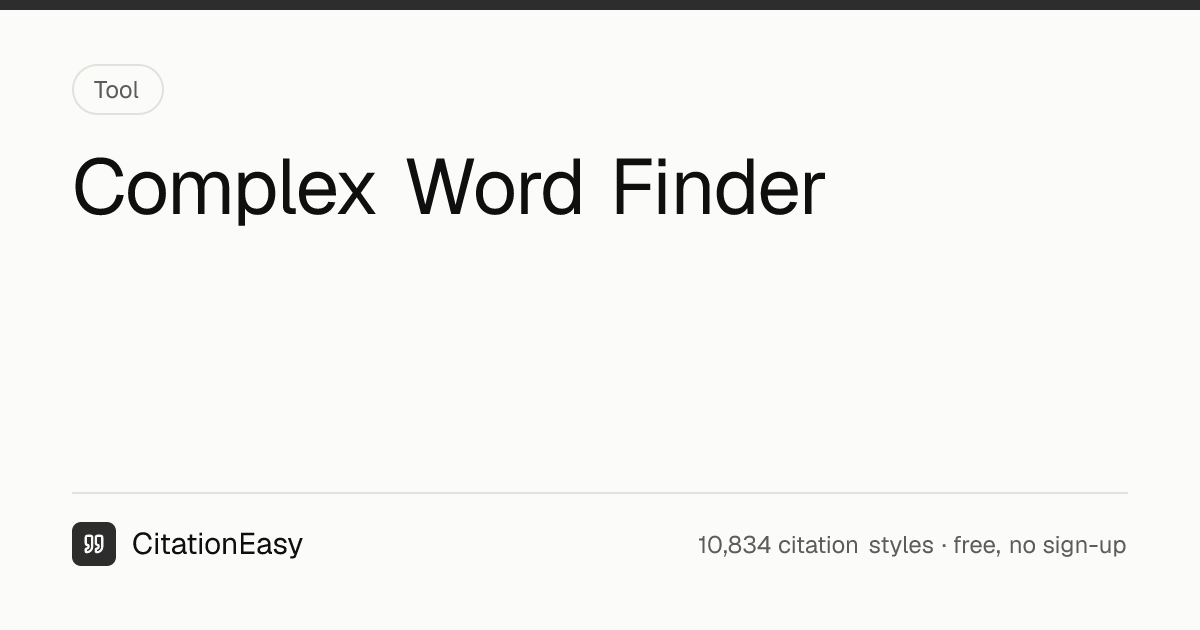 Complex Word Finder - Long Words and Simpler Alternatives | CitationEasy