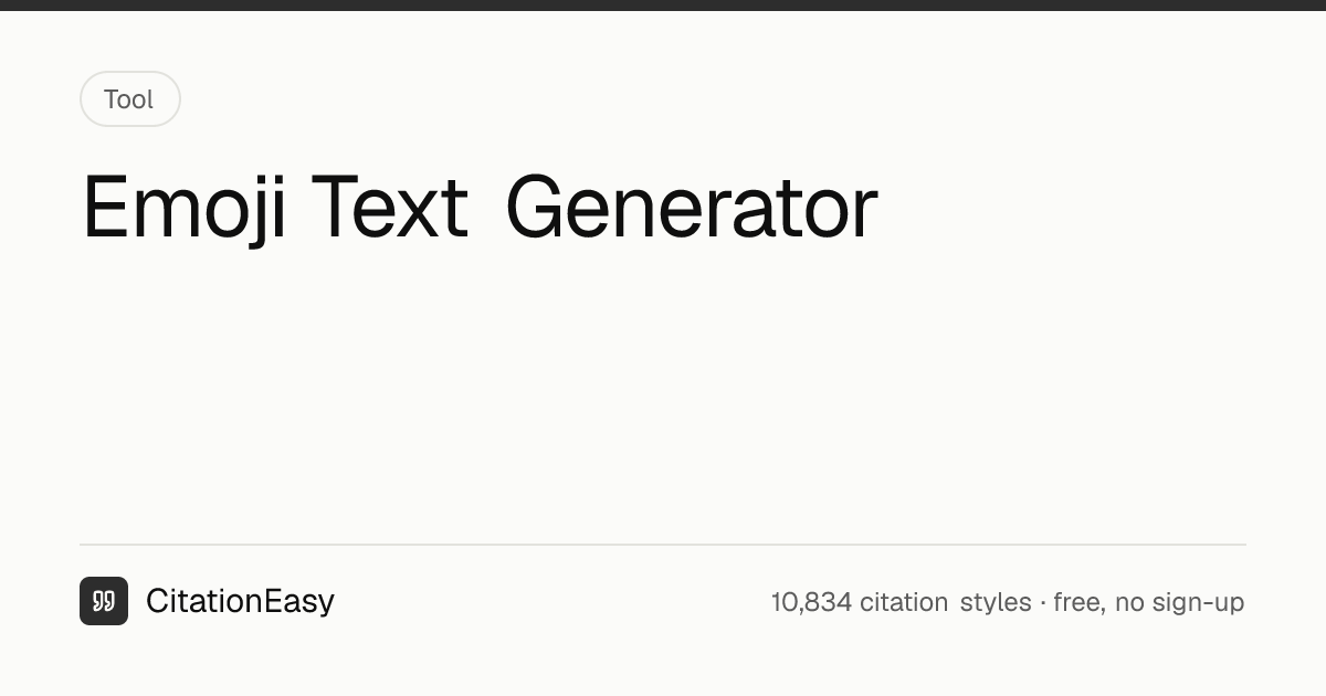 Emoji Text Generator - Emoji Letters, Blocks & Words | CitationEasy