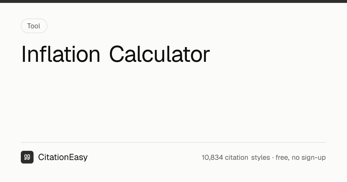 Inflation Calculator - US Dollar Value 1913 to 2025 | CitationEasy