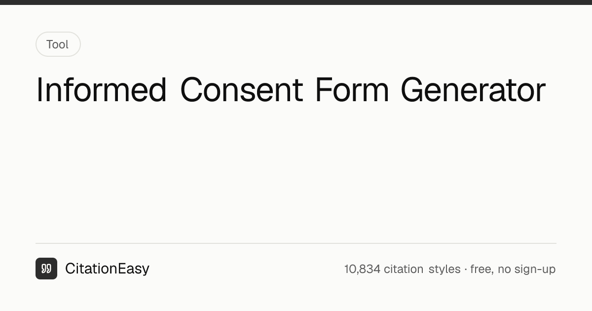 Informed Consent Form Generator - Common Rule Template | CitationEasy