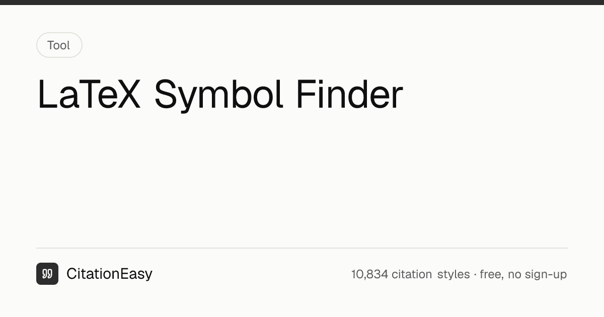 LaTeX Symbol Finder - Commands, Unicode & Packages | CitationEasy