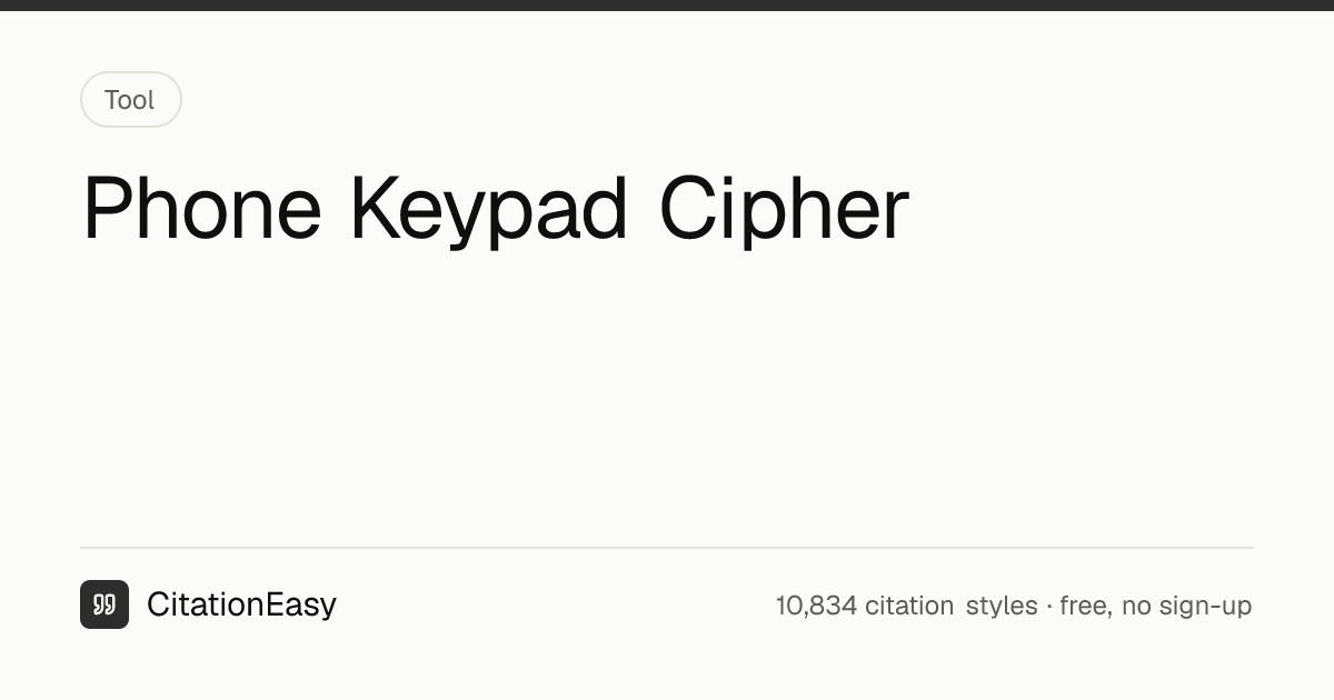 Phone Keypad Cipher - Multi-Tap and T9 Encoder & Decoder | CitationEasy