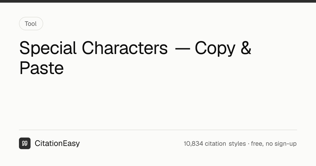 Special Characters — Copy & Paste Symbols Online | CitationEasy