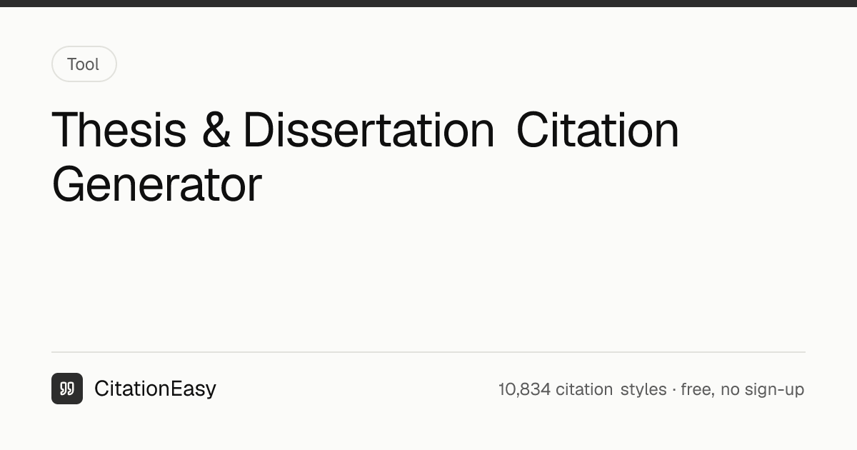 Thesis & Dissertation Citation Generator - Cite in APA, MLA & Chicago ...