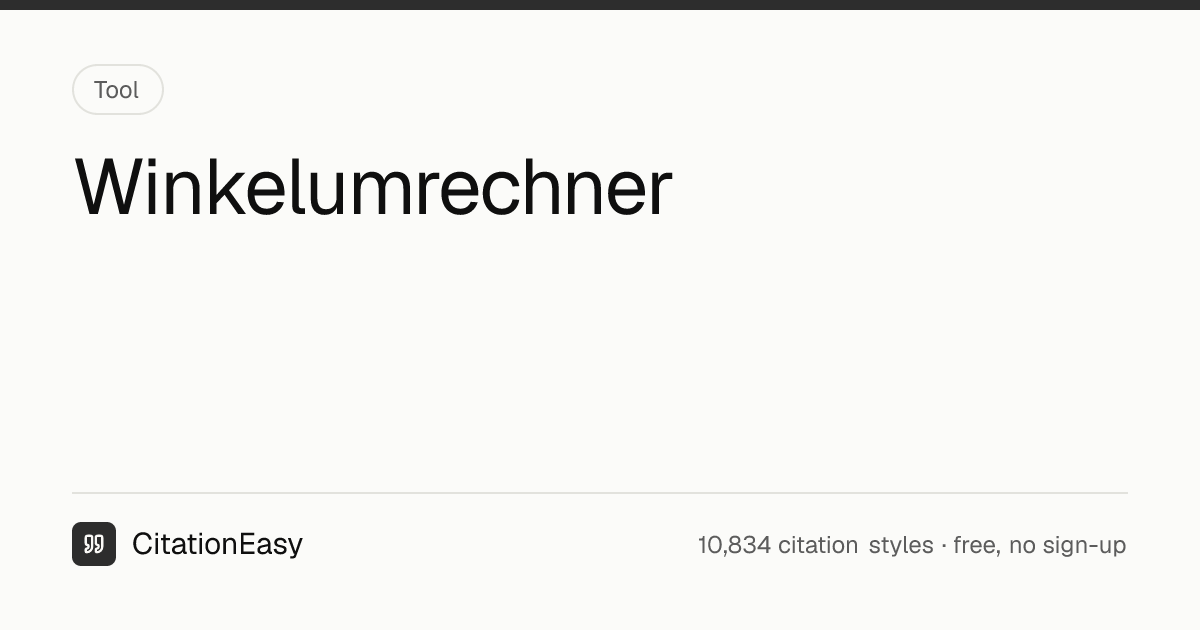 Winkelumrechner - Grad, Radiant, Neugrad, DMS, Umdrehungen | CitationEasy