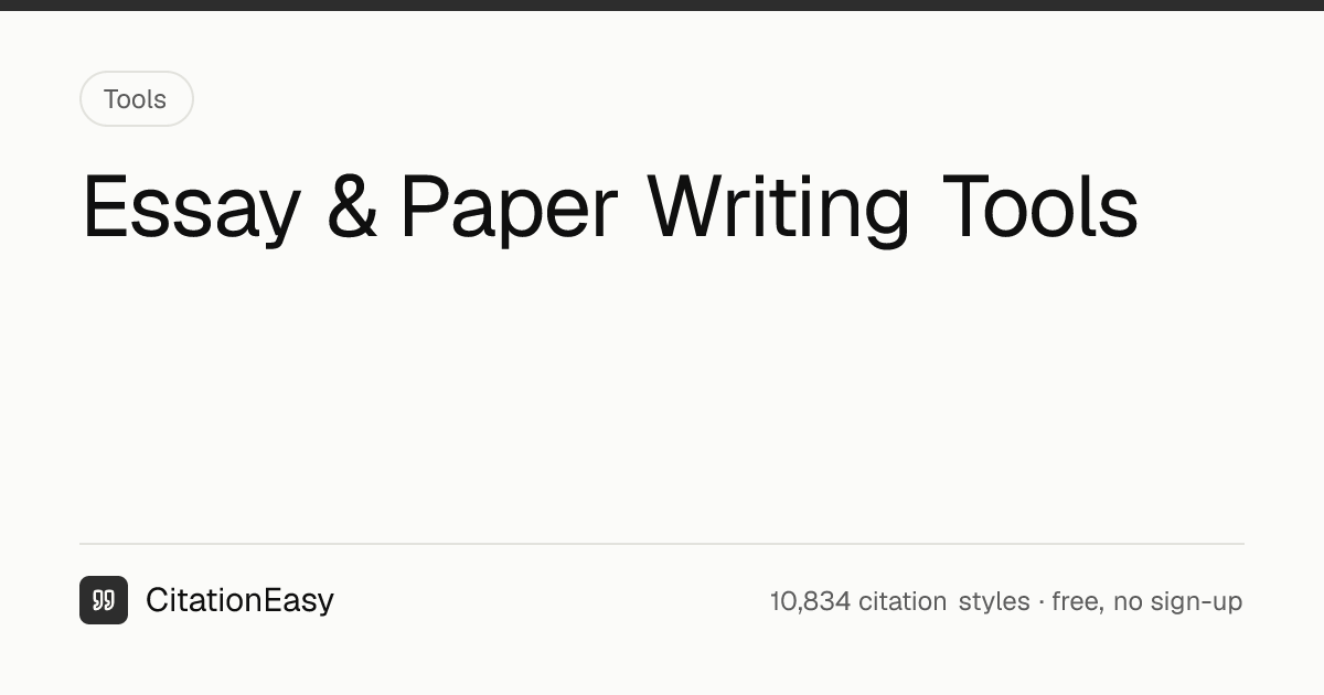 Essay Writing Tools - Outlines, Thesis & Paragraph Planners | CitationEasy